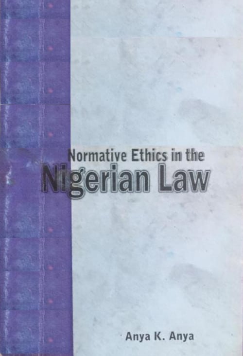 Normative Ethics in the Nigerian Law