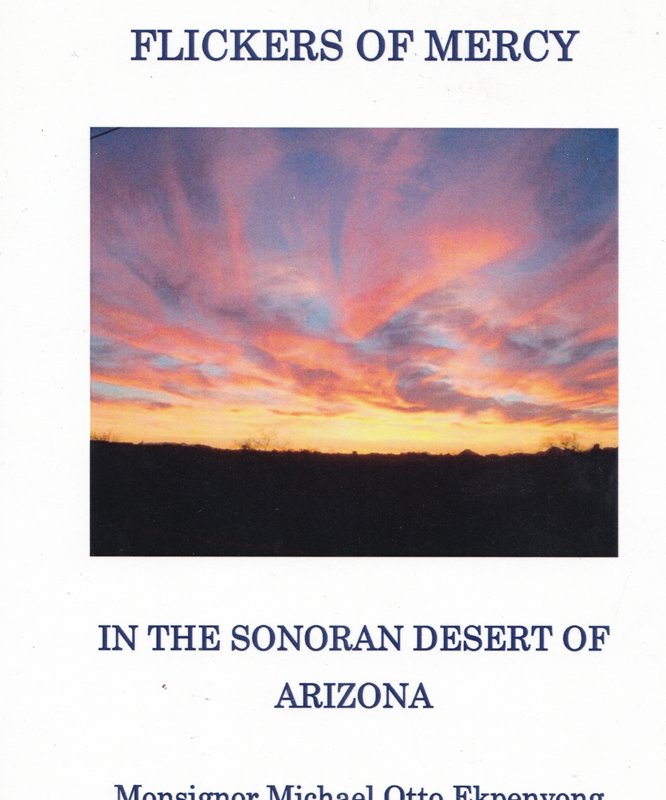 FLICKERS OF MERCY: In The Sonoran Desert of Arizona
