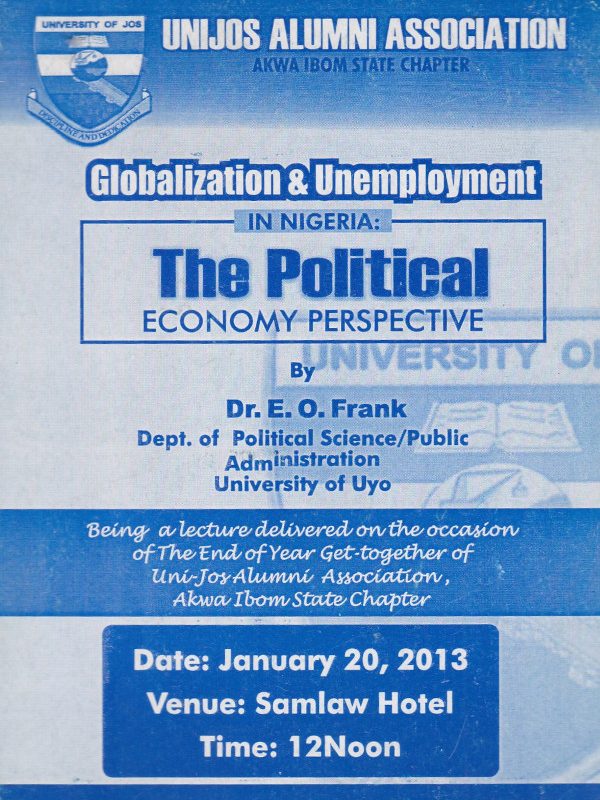 Globalization and Unemployment in Nigeria: The Political Economy Perspective