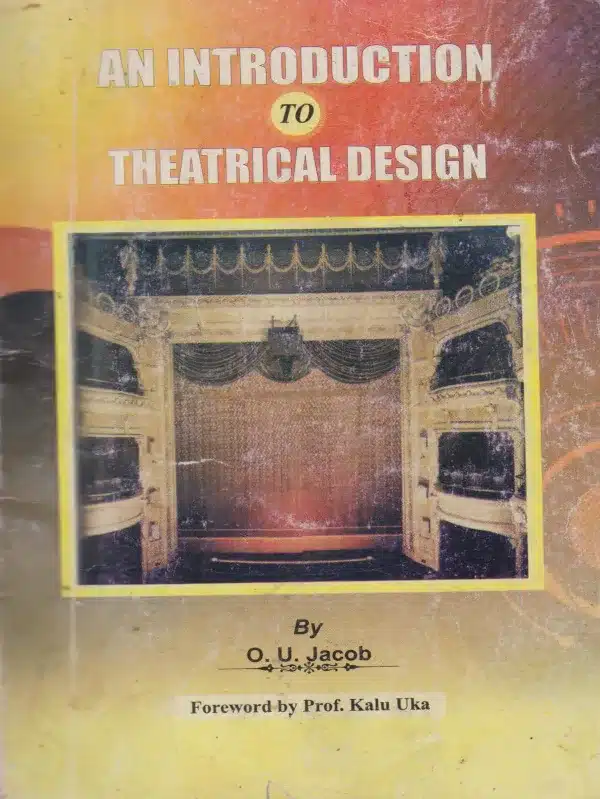 An Introduction To Theatrical Design
