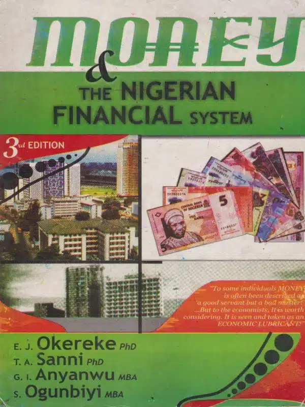 MONEY: The Nigerian Financial System